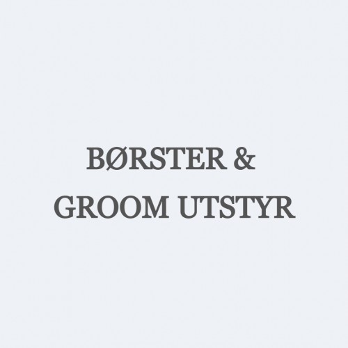 Børster og Groom-utstyr